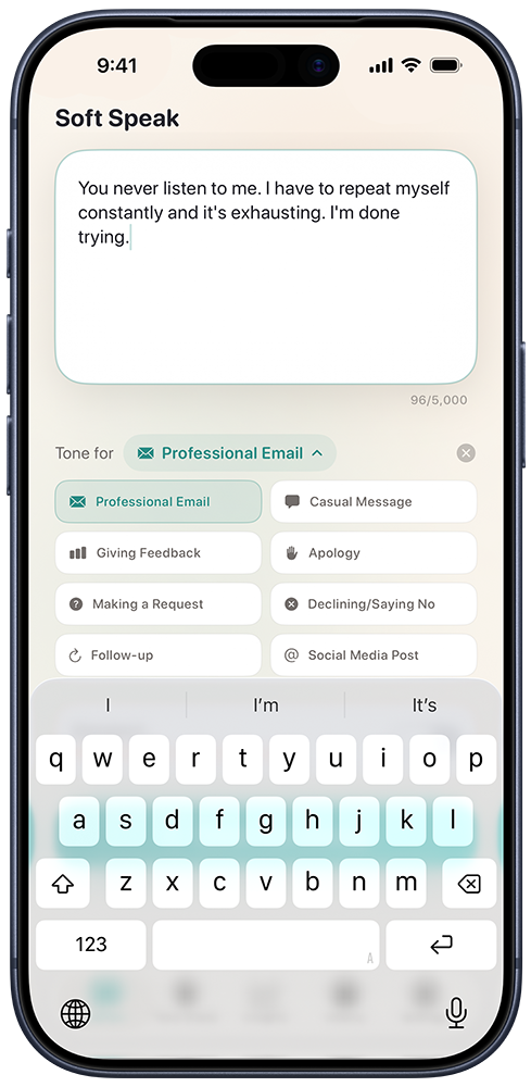 SoftSpeak draft screen on iPhone: a harsh message typed in, with context-mode chips (Professional Email, Casual Message, Family, Partner) below.